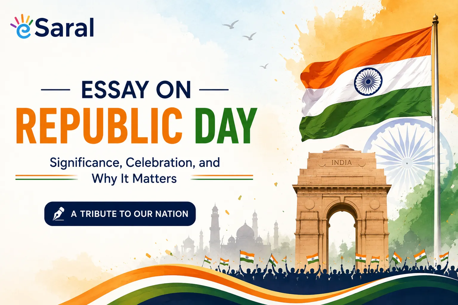 Essay On Republic Day in English for Student (100, 150,  200, 250,  300, 400, 500 Words)